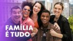 “familia-e-tudo”:-tudo-o-que-voce-precisa-saber-nova-novela